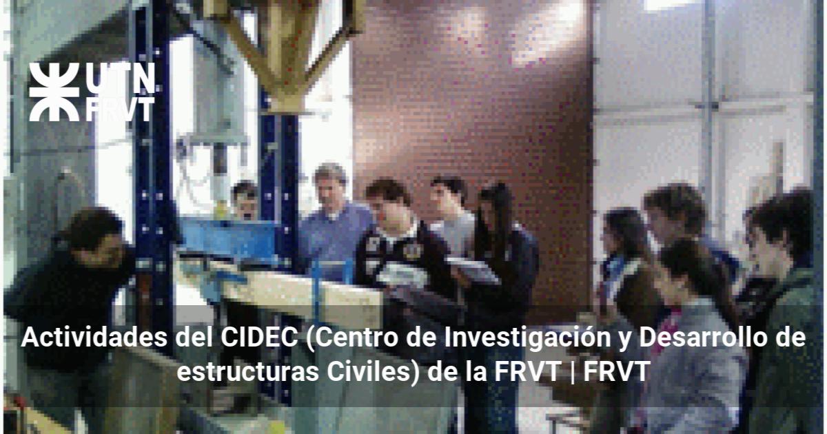 Actividades del CIDEC (Centro de Investigación y Desarrollo de ...