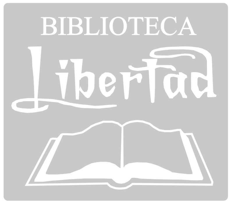 BIBLIOTECA y Centro de Documentación LIBERTAD | FRVT